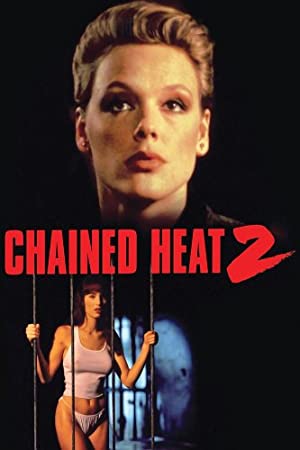 Chained Heat II (1993) Free Movie