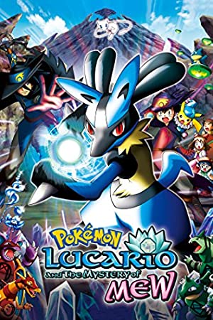 PokÃ©mon: Lucario and the Mystery of Mew (2005) M4uHD Free Movie