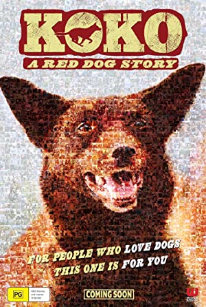 Koko: A Red Dog Story (2019) M4uHD Free Movie