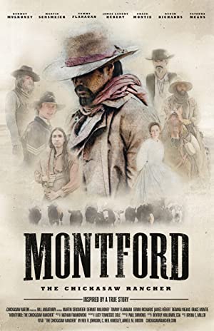 Montford The Chickasaw Rancher (2021) Free Movie