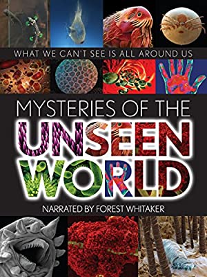 Mysteries of the Unseen World (2013) Free Movie M4ufree