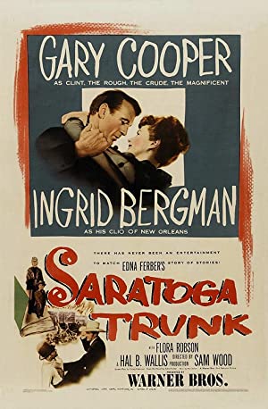 Saratoga Trunk (1945) M4uHD Free Movie