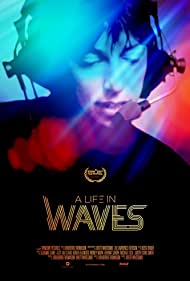 A Life in Waves (2017) M4uHD Free Movie