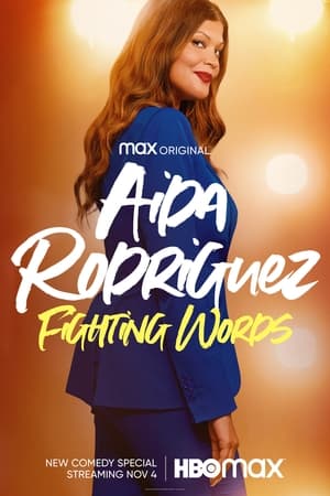 Aida Rodriguez: Fighting Words (2021) M4uHD Free Movie