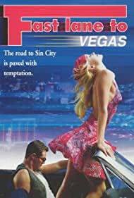Fast Lane to Vegas (2000) M4uHD Free Movie
