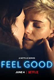 Feel Good (2020 ) Free Tv Series
