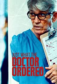 Just What the Doctor Ordered (2021) Free Movie M4ufree