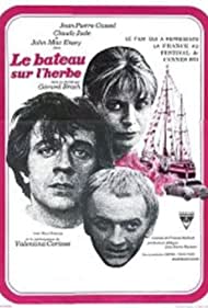Le bateau sur lherbe (1971) Free Movie