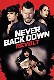 Never Back Down Revolt (2021) Free Movie