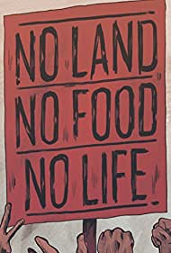 No Land No Food No Life (2013) Free Movie M4ufree