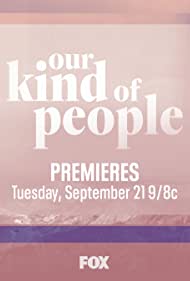 Our Kind of People (2021 ) M4uHD Free Movie