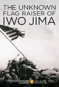 The Unknown Flag Raiser of Iwo Jima (2016) M4uHD Free Movie