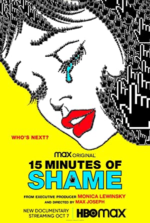 15 Minutes of Shame (2021–) Free Movie M4ufree