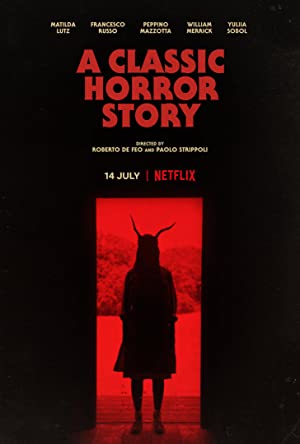 A Classic Horror Story (2021) M4uHD Free Movie