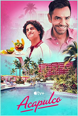 Acapulco (2021 ) Free Tv Series