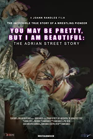 Adrian Street Story: You May Be Pretty, But I Am Beautiful (2019) M4uHD Free Movie