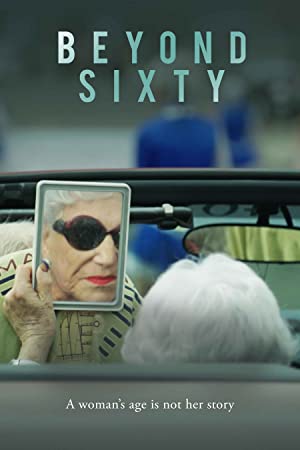 Beyond Sixty (2021) Free Movie