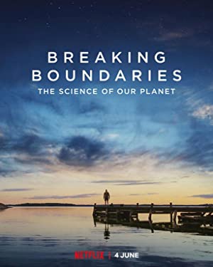 Breaking Boundaries: The Science of Our Planet (2021) Free Movie