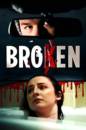 Broken (2021) M4uHD Free Movie