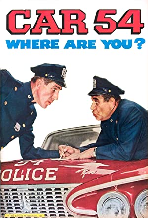 Car 54, Where Are You? (19611963) Free Tv Series