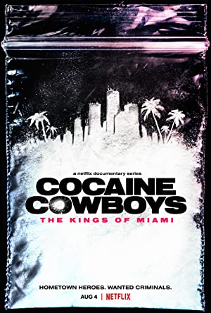 Cocaine Cowboys: The Kings of Miami (2021) M4uHD Free Movie