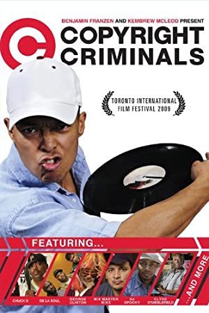 Copyright Criminals (2009) Free Movie
