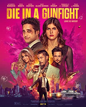 Die in a Gunfight (2021) Free Movie M4ufree