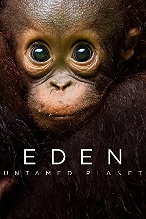Eden: Untamed Planet (2021 ) Free Tv Series