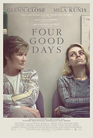 Four Good Days (2020) Free Movie M4ufree