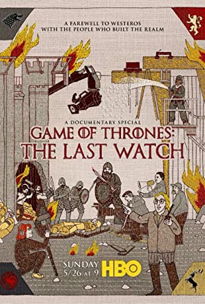 Game of Thrones: The Last Watch (2019) Free Movie