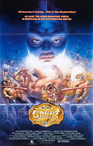 Grunt! The Wrestling Movie (1985) Free Movie