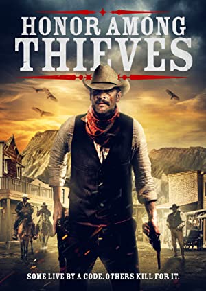 Honor Among Thieves (2021) Free Movie
