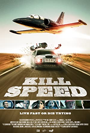 Kill Speed (2010) Free Movie