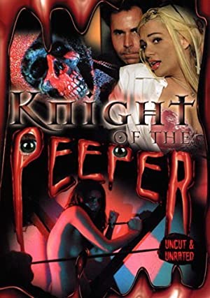 Knight of the Peeper (2006) Free Movie M4ufree