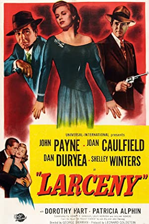 Larceny (1948) Free Movie