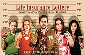 Life Insurance Lottery (2019) Free Movie