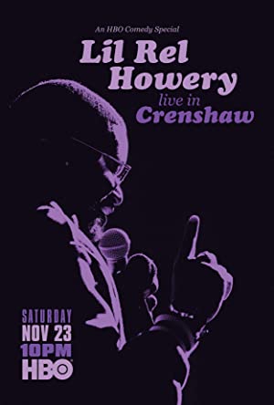 Lil Rel Howery: Live in Crenshaw (2019) Free Movie M4ufree