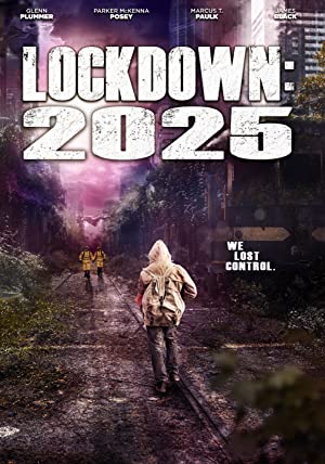 Lockdown 2025 (2021) Free Movie