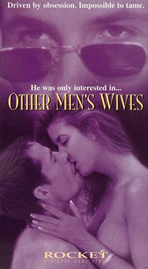 Other Mens Wives (1996) M4uHD Free Movie