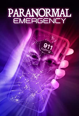 Paranormal Emergency (2019 ) M4uHD Free Movie