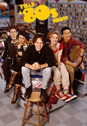 That 80s Show (2002) Free Tv Series
