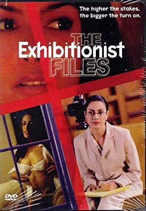 The Exhibitionist Files (2002) M4uHD Free Movie
