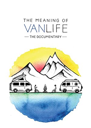 The Meaning of Vanlife (2019) Free Movie