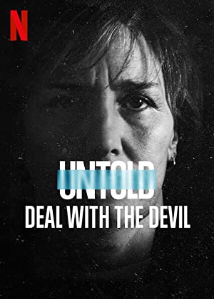 Untold Deal with the Devil (2021) M4uHD Free Movie