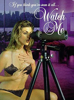 Watch Me (1995) M4uHD Free Movie