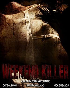 Weekend Killer (2011) Free Movie