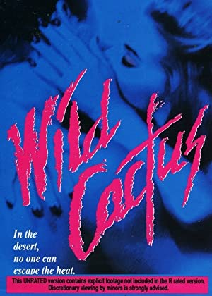 Wild Cactus (1993) Free Movie M4ufree