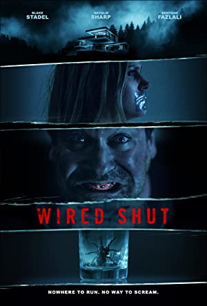 Wired Shut (2021) M4uHD Free Movie