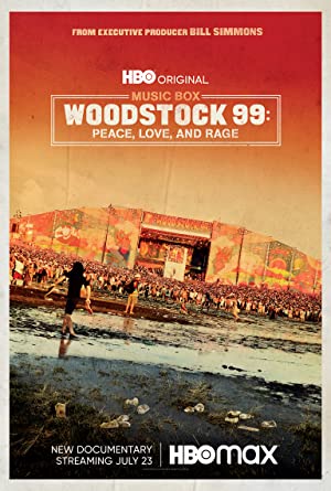 Woodstock 99: Peace Love and Rage (2021) Free Movie