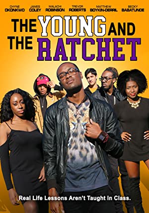 Young and the Ratchet (2021) M4uHD Free Movie
